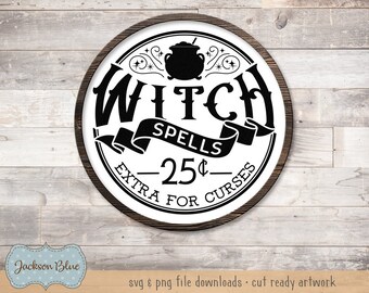 Witch Spells Round SVG download.  Round Halloween sign design svg.  Halloween svgs.  circle halloween design.  Rustic Halloween cut files.