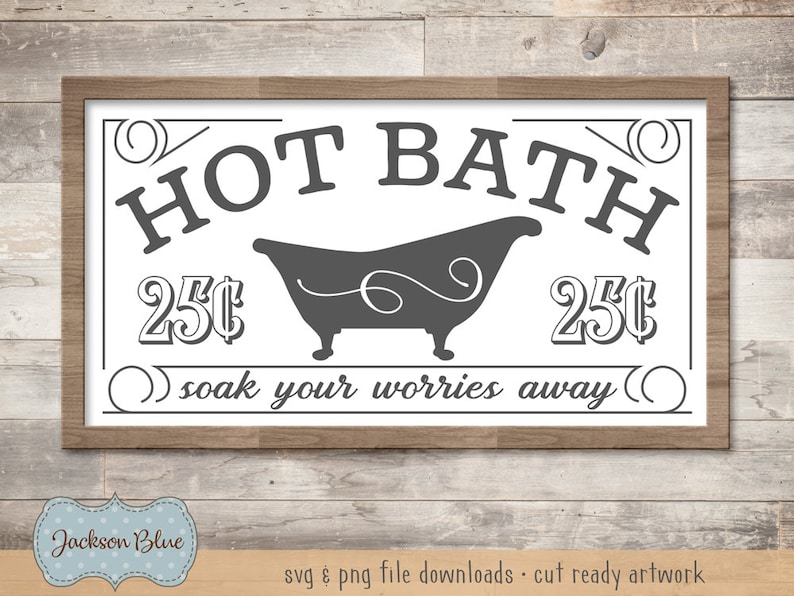 Download Rustic Hot Bath svg cut file. Vintage Bathroom decor svg. | Etsy