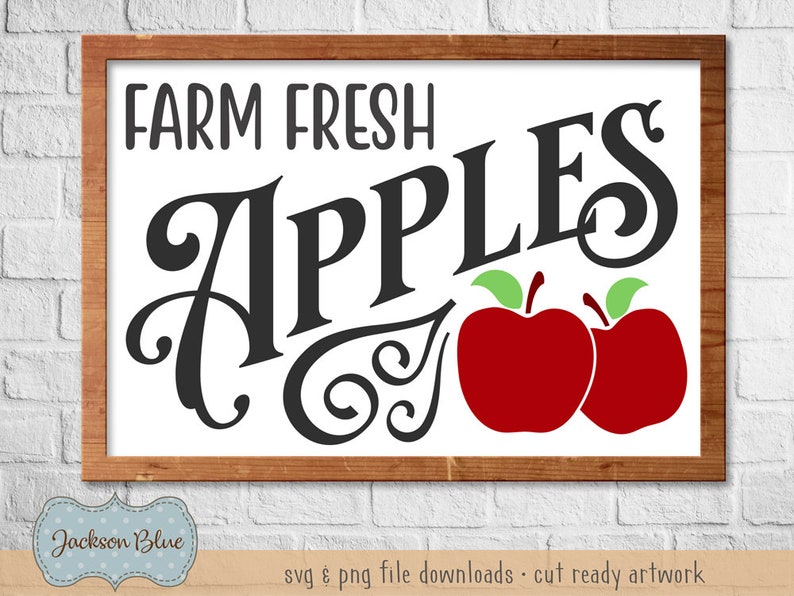 Farm Fresh Apples SVG Download. Fall Sign Svg. Apple Orchard Svg. Rustic Fall Svg File. Fall