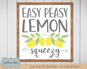 Easy Peasy Lemon Squeezy svg.  Rustic Lemonade Design svg.  Farmhouse Lemonade Sign Design Download.  Fresh Squeezed Lemonade svg.