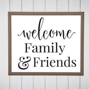 Willkommen Familie und Freunde Schnittdatei.  Landhaus Dekor SVG Datei.  Welcome Family Design svg.  Rustikales Bauernhaus svg.  Sofort Download.