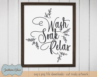 Puede incluir: Un diseño imprimible en blanco y negro con el texto "Wash Soak Relax" en una fuente cursiva. El texto está rodeado de pequeños diseños florales.