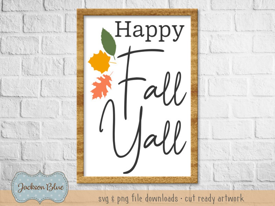 Happy Fall Yall SVG Download. Fall Decor Svg. Autumn Svg File. Rustic ...