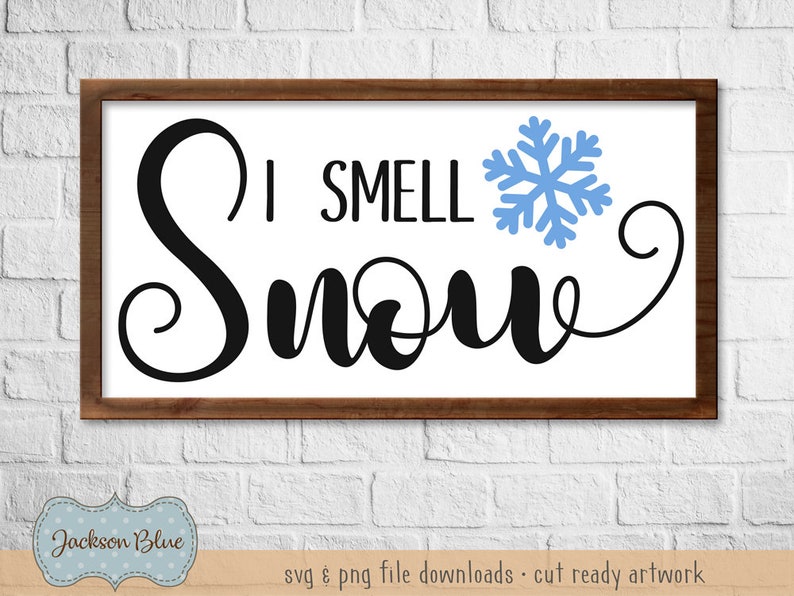 Download I smell snow svg. Christmas svg cut file. Rustic holiday ...