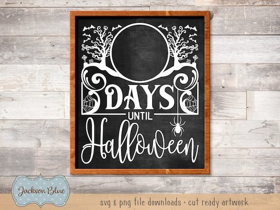 Days until Halloween SVG download.  Halloween countdown chalkboard sign design svg.  Halloween chalkboard svg files.  Halloween days design.