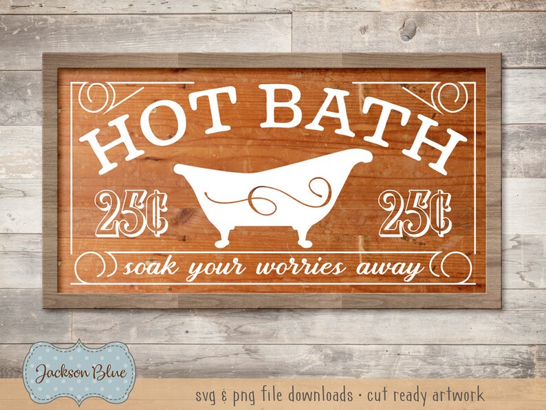 Download Rustic Hot Bath svg cut file. Vintage Bathroom decor svg. | Etsy