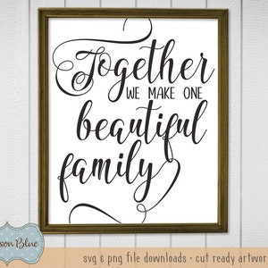 Insieme Facciamo una bella famiglia svg file di taglio.  Agriturismo Decor svg.  Citazione di famiglia svg.  Casa rustica svg.  Cartello famiglia agriturismo svg.