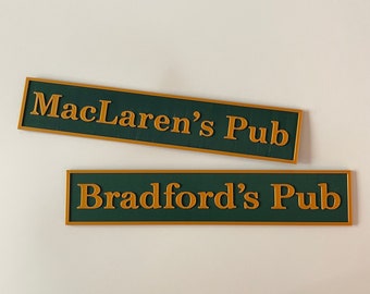 Personalized MacLaren's Pub Logo inspired on TV Show "How I Met Your Mother" | 3D Printed Sitcom Logos