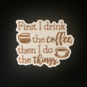 First I drink the Coffee, then I do the things - 3D Gilmore Fandom