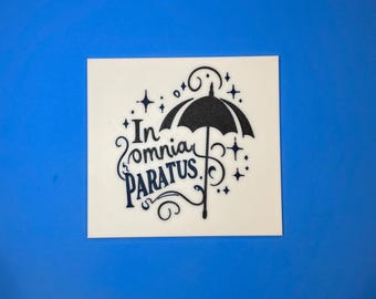 In Omnia Paratus Sign – Gilmore Girls-Inspired Décor for the Bold & Ready!