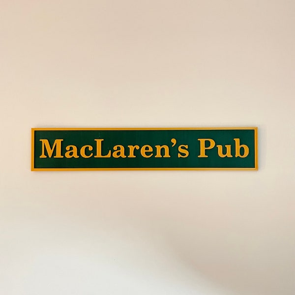 MacLaren's Pub Logo inspired on TV Show "How I Met Your Mother" | 3D Printed Sitcom Logos