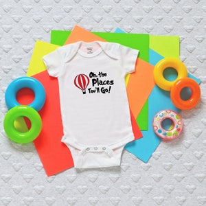 Dr. Seuss Onesie, Oh the Places You&#39;ll Go!, Seuss