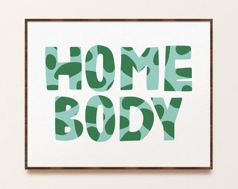 Homebody Print, Blue Green Typography, The Homebody Club Plakat, Introvert Gift, Quirky Wall Art, Przytulny wystrój do domowego biura, Homebody Gift