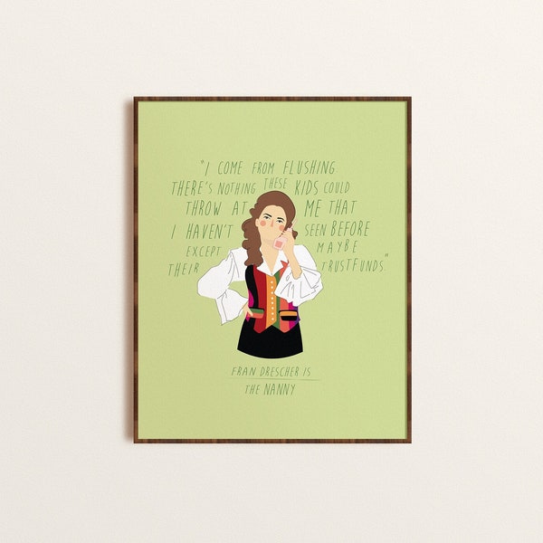 The Nanny Illustration, 90 Sitcom Printable Wall Art, The Nanny Poster, Fran Fine Outfits, Movie Buff Gift, Fran Fine Quote, 90s Fashion Art