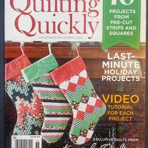 Fons and Porter’s Quilting Quickly Magazine November December 2015 Quilt Pattern Instruction