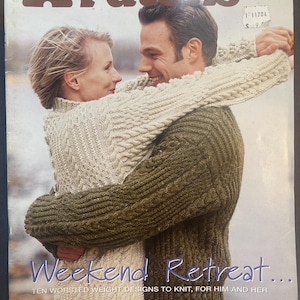 May include: Magazine cover showing a couple in knitted sweaters, embracing. The title "Patons" is at the top, with "Weekend Retreat" below the couple. The cover advertises ten worsted weight knit designs for both men and women.