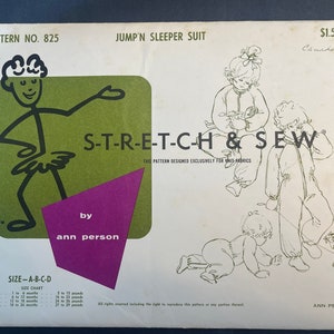 May include: A vintage sewing pattern for a child's sleeper suit. The pattern is called "Stretch & Sew" and is designed for knit fabrics. The pattern is by Ann Person and is for sizes A-B-C-D, which correspond to ages 1 to 24 months.