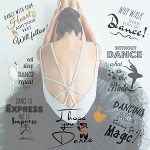 Puede incluir: Una bailarina con un leotardo blanco con un dise&ntilde;o de espalda cruzada. La imagen presenta citas inspiradoras sobre la danza, que incluyen "&iexcl;Baila con tu coraz&oacute;n y tus pies te seguir&aacute;n!" y "&iexcl;&iquest;Por qu&eacute; caminar cuando puedes bailar?!"