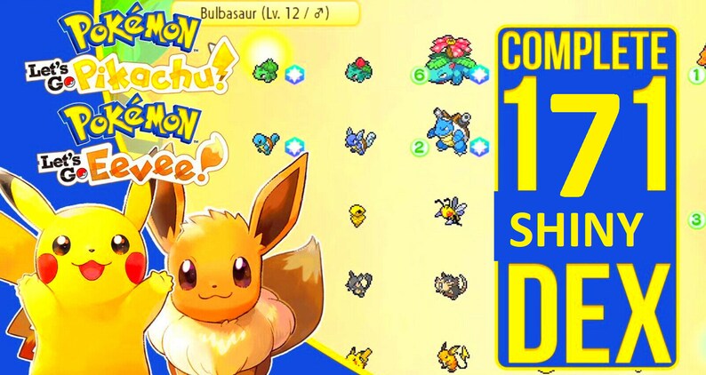 Pokemon Full Shiny Dex Lets Go Pikachu And Lets Go Eevee All 171 Shiny Pokemon