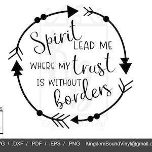Puede incluir: Diseño gráfico en blanco y negro con flechas formando un círculo. El texto dentro del círculo dice "Spirit lead me where my trust is without borders".