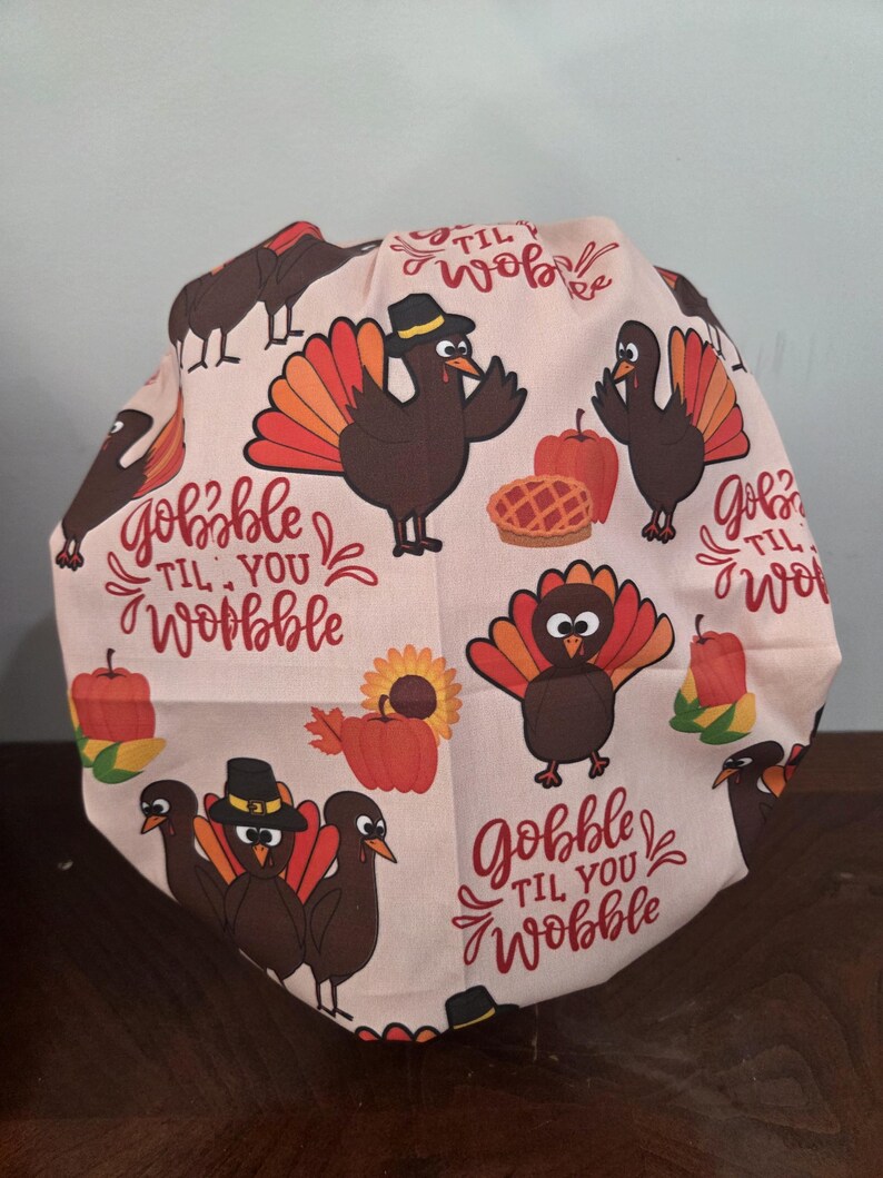 Gobble till you Wobble, Thanksgiving (3 prints) surgical scrub bouffant hat Pink