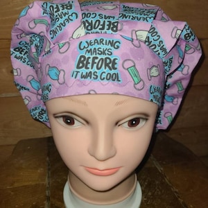 Wearing Masks Before it was Cool surgical scrub bouffant hat