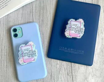 Kindle Era Kindle Hand Holder, Bookish Phone Holder, Kindle Accessories, Romance Book Phone, Book Lover, Acrylic Grip, Book Gifts for Her