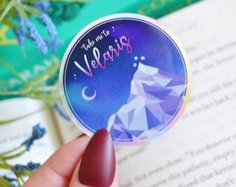 Take Me to Velaris Sticker | Holographic Sticker | ACOTAR | ACOTAR Sticker| Book Sticker | Book Lover | Kindle Stickers | Fantasy Readers