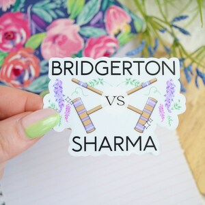 Bridgerton Pall Mall | Bridgerton vs Sharma | Bridgerton Series | Bridgerton Sticker | Bookish Sticker | Waterproof Sticker | Book Gifts