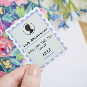 Lady Whistledown Sticker | Spill the Tea | Bridgerton Series | Bridgerton Sticker | Stamp Sticker | Romance Novel Sticker | Spicy Sticker