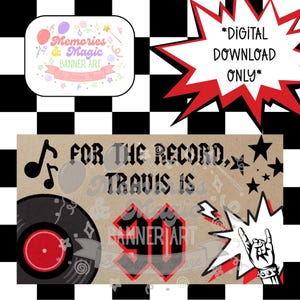 May include: A digital banner design with a black and white checkered background. The banner includes text that reads "For the Record, Travis is 30". Other elements include a vinyl record, musical notes, stars, and a rock and roll hand gesture.