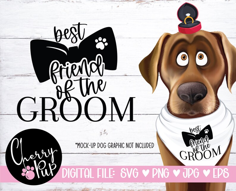 Pode incluir: Um arquivo digital para um design com tema de casamento que apresenta um c&atilde;o de desenho animado usando uma gravata borboleta e um anel na cabe&ccedil;a. O texto diz "melhor amigo do noivo".