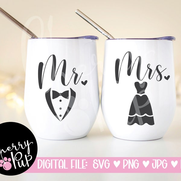 Mr and Mrs SVG, Svg Files For Cricut, Sublimation PNG File, Wedding Glass SVG, Wedding Tumbler Design, Bridal Party Glasses, Wine Svg