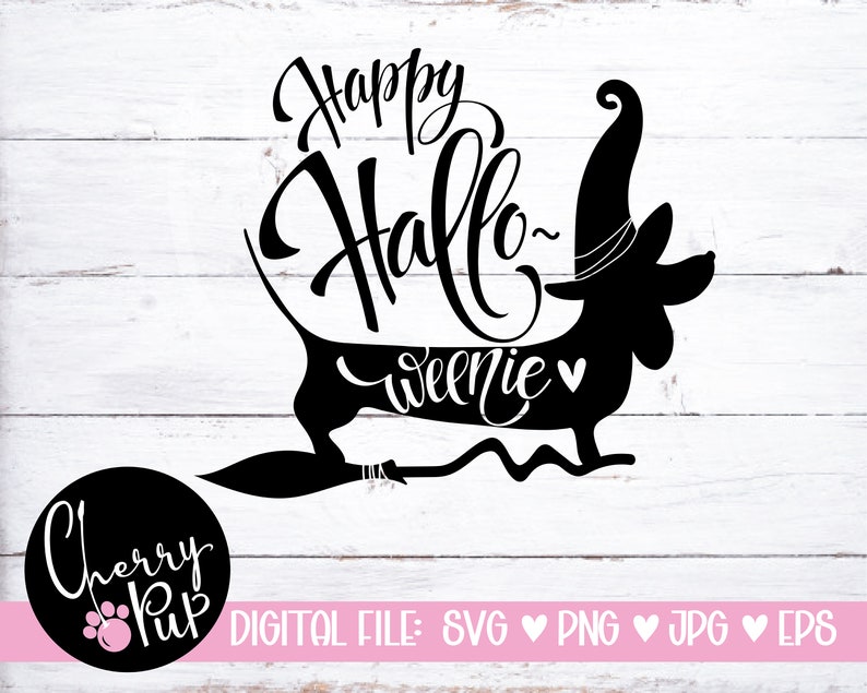 May include: Black and white silhouette of a dachshund wearing a witch's hat and riding a broomstick. The text "Happy Hallo-weenie" is written in a whimsical font above the dog.