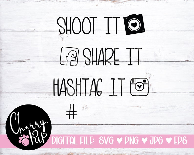 K&ouml;nnte beinhalten: Schwarzwei&szlig;es digitales Download-Grafik mit dem Text "Shoot it, Share it, Hashtag it #" mit einem Kamerasymbol und einem Facebook-Symbol.