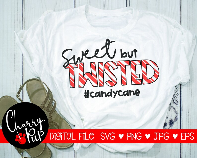 Download SVG Digital Design Sweet But Twisted Svg Candy Cane Svg | Etsy