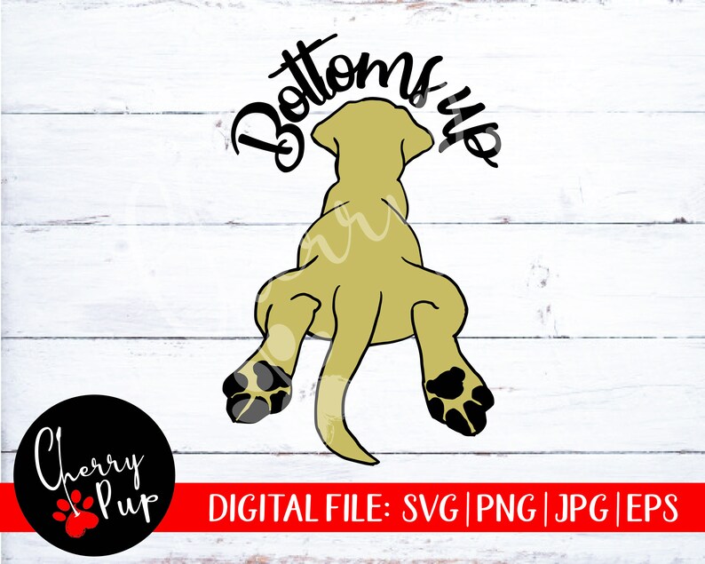Download Bottoms Up SVG Labrador retriever Svg Dog Mom Tumbler | Etsy