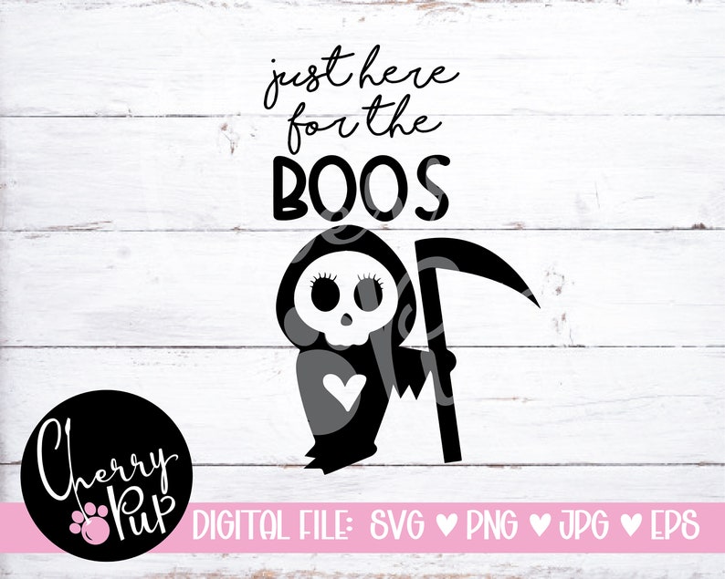 May include: Black and white digital illustration of a cartoon Grim Reaper with a scythe, wearing a hooded robe and holding a heart. The text "just here for the boos" is above the Grim Reaper.
