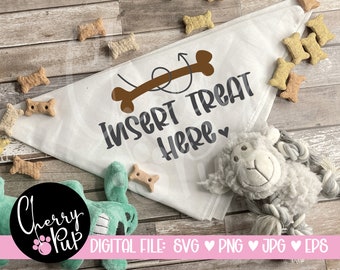 Insert Treat Dog Bandana SVG, Svg Files For Cricut, Png Files, Dog Bandana, Dog Lover SVG, Dog SVG, Dog Shirt, Bandana Cutting File