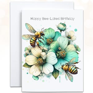Tarjeta de cumpleaños tardío de abeja: Juego de palabras con acuarela floral (descarga digital)