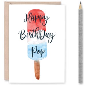 Happy Birthday Pop, Geburtstagskarte für Papa, Geburtstagskarte für Opa, Eis am Stiel Karte zum Ausdrucken, Happy Birthday Pop Pop, rot, weiß und blau