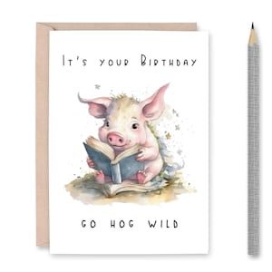 Schwein Wilde Geburtstagskarte, süßes Schwein Lustige Geburtstagskarte, Es ist dein Geburtstag, 21. Geburtstagskarte, Geburtstagskarte für Buchliebhaber