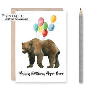 Feliz aniversário, papai urso, cartão de aniversário de urso pardo, cartão de balão colorido, cartão de aniversário em aquarela, cartão de aniversário para impressão