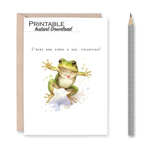 Funny Frog Valentine&#39;s Day Card Printable, C&#39;mere and Gimme a Hug Valentine, A2 Greeting Card, Recycled Paper, Cute Frog Valentine Card