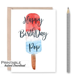 Happy Birthday Pop, Geburtstagskarte für Papa, Geburtstagskarte für Opa, Eis am Stiel Karte zum Ausdrucken, Happy Birthday Pop Pop, rot, weiß und blau