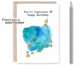 Capricorn AF Constellation Birthday Card, Funny Birthday Card, Capricorn Zodiac Watercolor Printable, December Birthday, January Birthday