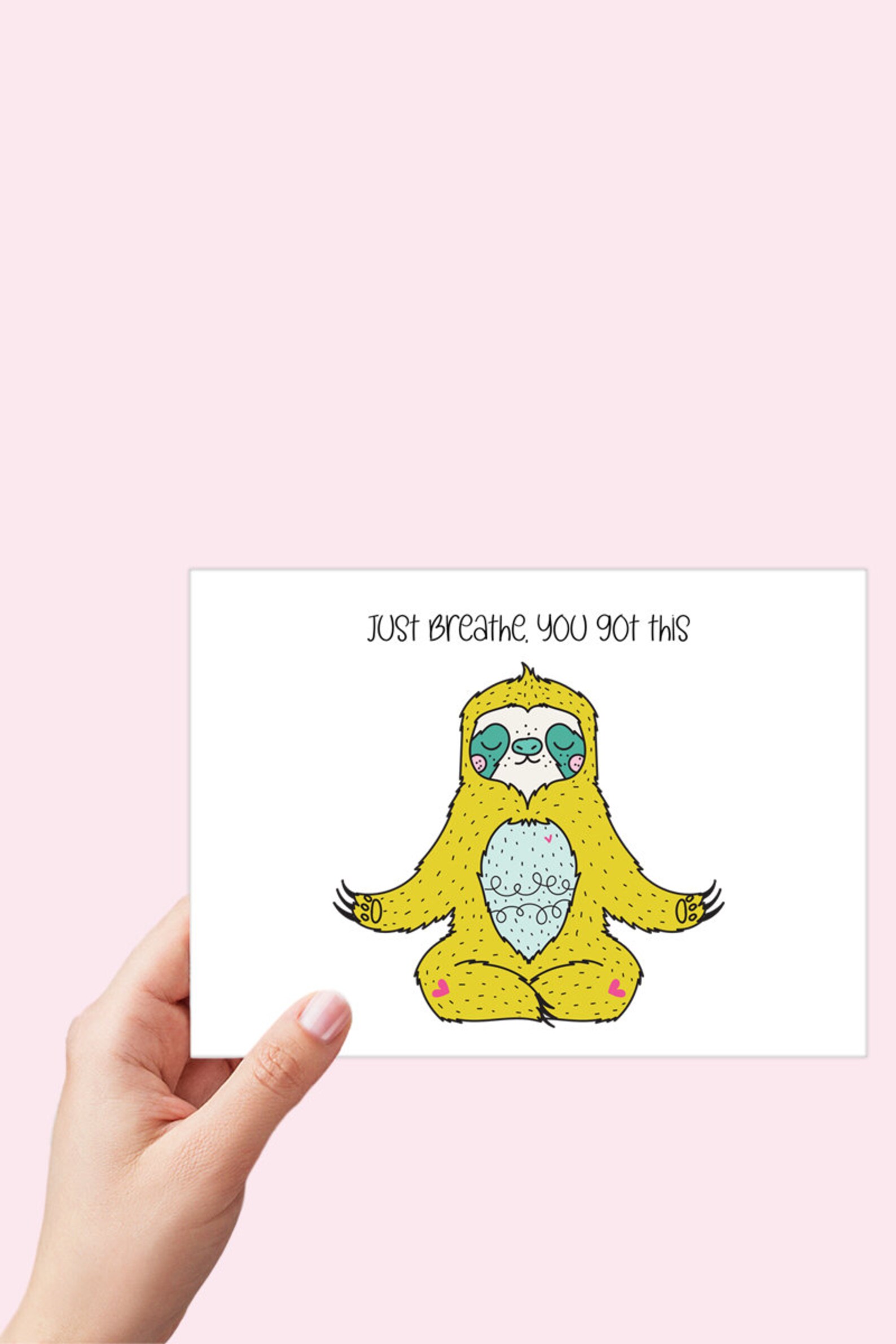 Just Breathe You Got This Card, Inspirational Card, Yoga Sloth, Yoga ...