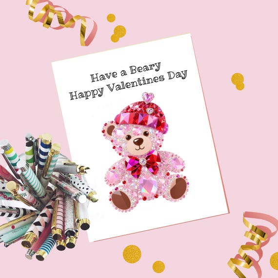 Teddy Bear Valentine Card Printable, Have a Beary Happy Valentines Day,  Holographic Pink Digital Download