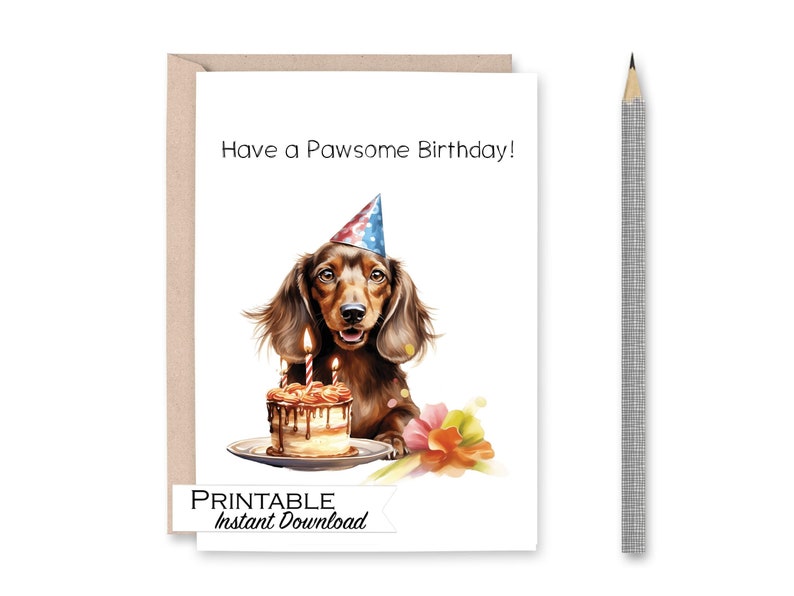 Dachshund Birthday Card Printable, Have a Pawsome Birthday, Wiener Dog ...
