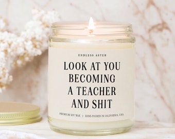 Look At You Becoming A TEACHER Gift Box, Funny New Teacher Graduation Gift for Her, Preschool Kindergarten Elementary Candle Gift for Women